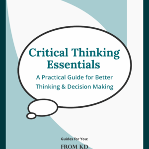 Critical Thinking Essentials Guide